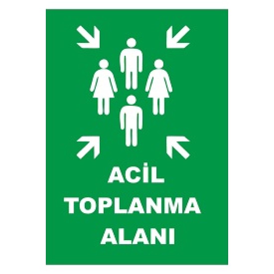 LEVHA ACİL TOPLANMA ALANI 107